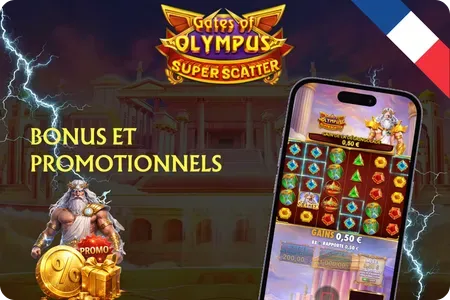 Gates of Olympus Super Scatter France Bonus et codes promotionnels